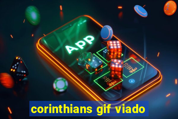 corinthians gif viado